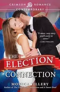 The Election Connection - Monica Tillery