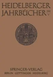 Heidelberger Jahrbücher - Universitäts-Gesellschaft Heidelberg
