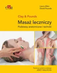 Masaż leczniczy - Allen L., Pounds D.