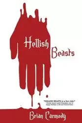 Hellish Beasts - Brian Carmody