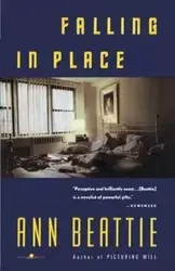 Falling in Place - Ann Beattie