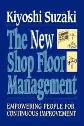 New Shop Floor Management - Suzaki Kiyoshi
