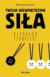 Twoja wewnętrzna siła - Bernardo Stamateas, Barbara Sławomirska