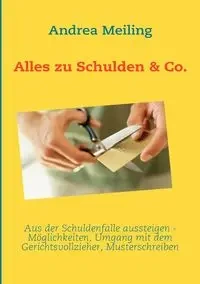 Alles zu Schulden & Co. - Andrea Meiling
