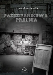 eBook Październikowa Pralnia - Halina Grochowska epub
