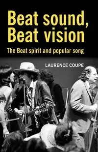 Beat sound, Beat vision - Laurence Coupe