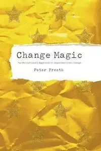 Change Magic - Peter Freeth