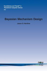 Bayesian Mechanism Design - D. Jason Hartline