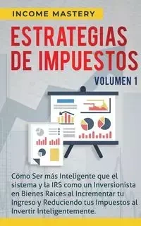 Estrategias de Impuestos - Mastery Income