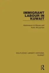 Immigrant Labour in Kuwait - Al-Moosa Abdulrasool