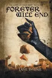 Forever Will End - Brandt Dom