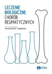 Leczenie biologiczne chorób reumatycznych - Włodzimierz Samborski