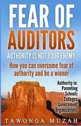 Fear of Auditors - Muzah Tawonga