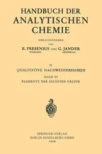 Elemente Der Sechsten Gruppe - Otto Schmitz-Dumont