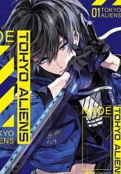 Tokyo Aliens. Tom 1 - NAOE