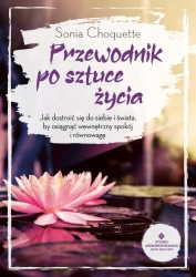 eBook Przewodnik po sztuce życia - Sonia Choquette epub mobi