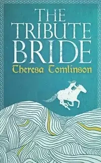The Tribute Bride - Theresa Tomlinson
