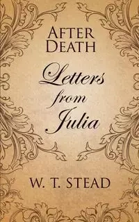 After Death - William Stead  T.