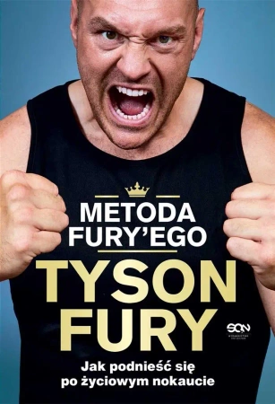 Metoda Fury'ego. Jak podnieść się po życiowym.. - Tyson Fury, Richard Waters, Bartosz Sałbut