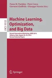 Machine Learning, Optimization, and Big Data - Pardalos Panos M.