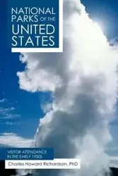 National Parks of the United States - Charles Howard Richardson Phd