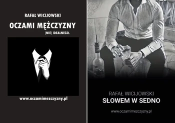 Oczami mężczyzny nie idealnego / Prosto w sedno