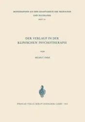 Der Verlauf in Der Klinischen Psychotherapie - Enke Helmut