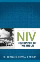 NIV Dictionary of the Bible - Douglas J. D.