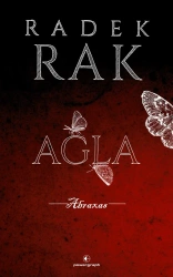 Agla. Abraxas - Rak Radek