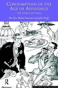 Consumption in the Age of Affluence - Ben Fine
