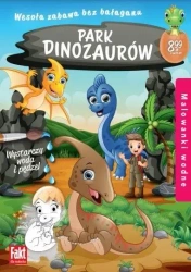 Park dinozaurów. Malowanki wodne - praca zbiorowa