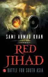 Red Jihad - Ahmad Khan Sami