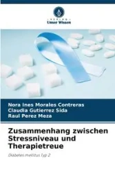 Zusammenhang zwischen Stressniveau und Therapietreue - Nora Ines Morales Contreras