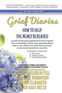 Grief Diaries - Lynda Cheldelin Fell