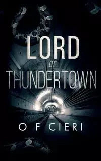 Lord of Thundertown - Cieri O. F.