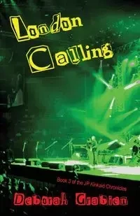 London Calling - Deborah Grabien