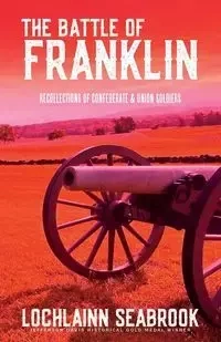 The Battle of Franklin - Seabrook Lochlainn