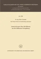 Untersuchungen Uber Die Reibung Bei Der Bildsamen Formgebung - Oskar Pawelski