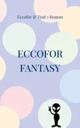 ECCOFOR FANTASY - atelier d'écriture Tout1Roman