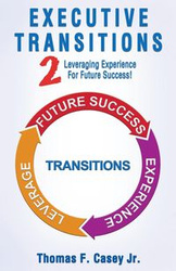 Executive Transitions 2 - Jr. F. Casey Thomas
