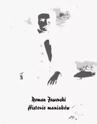 eBook Historie maniaków - Roman Jaworski epub mobi