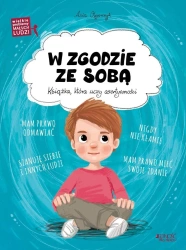 Wielkie problemy małych ludzi. W zgodzie ze sobą - Asia Olejarczyk, Ola Makowska