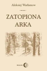 eBook Zatopiona arka - Aleksiej Warłamow mobi epub