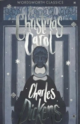 A Christmas Carol. Wordsworth Classics wer. angielska - Charles Dickens