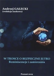 W trosce o bezpieczne jutro - praca zbiorowa