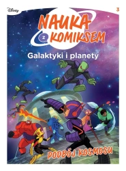 Nauka z komiksem. Galaktyki i planety T.3 Podbój.. - praca zbiorowa