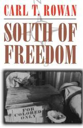 South of Freedom - Rowan Carl T.
