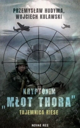 Kryptonim "Młot Thora" - Wojciech Kulawski, Przemysław Hudyma