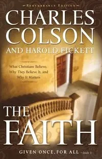 The Faith Participant's Guide - Charles W. Colson