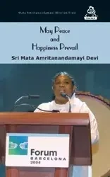 May Peace And Happiness Prevail - Devi Sri Mata Amritanandamayi